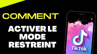 Comment activer le mode restreint sur TikTok [upl. by Lole958]