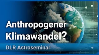 Der anthropogene Klimawandel Grundlagen Gefahren und Gegenmaßnahmen  Georg Feulner [upl. by Irrok]