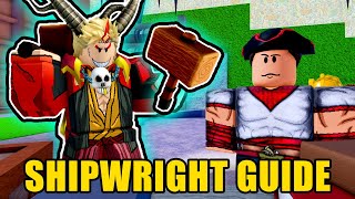 Guide to the NEW Blox Fruits Shipwright SUBCLASS [upl. by Sanger]