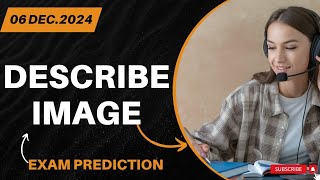 Describe Image PTE Academic amp PTE Core  December 2024 Practice Predictions [upl. by Vachel303]