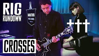 Crosses ††† Shaun Lopez Rig Rundown Guitar Gear Tour [upl. by Marcelle230]