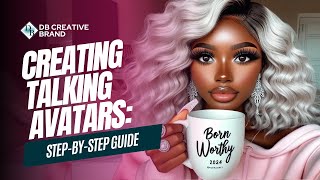 Creating Talking Avatars StepbyStep Guide [upl. by Ojillib799]