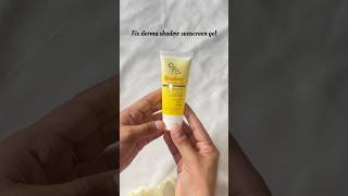 Fixderma sunscreen gel shortssunscreenoilyskin [upl. by Aihsia169]