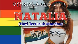 NATALIA Hati Tertusuk Mandau  Lagu Reggae 2024  official audio lirik  Lamaholot [upl. by Aket]