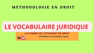 Méthodologie des exercices juridiquesle vocabulaire juridique [upl. by Jeffry]