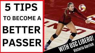 5 TIPS TO BECOME A BETTER PASSER  USC Libero Victoria Garrick [upl. by Anitnemelc]