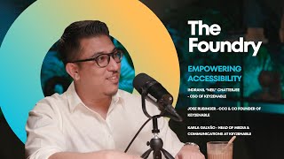 Empowering abilities  Indranil Chatterjee Jose Rubinger and Karla Galvão  The Foundry Podcast [upl. by Phenica925]