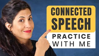 25 daily phrases to practice your connected speech [upl. by Lundeen]