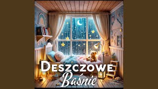 Deszczowe Sny [upl. by Nollad168]