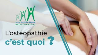 Lostéopathie cest quoi  CHR MetzThionville [upl. by Nelsen]