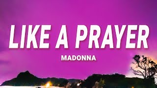 Madonna  Like A Prayer Lyrics [upl. by Assennej]