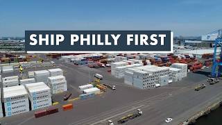 Ship Philly First → PhilaPort [upl. by Allesiram]