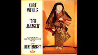 Kurt Weill amp Bertolt Brecht  Der Jasager [upl. by Beitz]