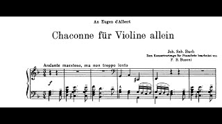 BachBusoni Chaconne in D minor Margulis Kissin Larrocha Rösel Weissenberg Ginzburg [upl. by Bob67]