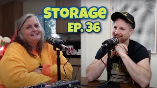 36 Storage with Libbie Higgins and Drew Morgan [upl. by Kerstin]