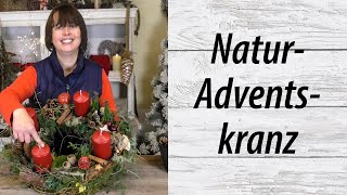 Adventskranz aus Naturmaterialien  Advent DIY [upl. by Orravan]