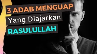 3 Adab Menguap Yang Diajarkan Rasulullah [upl. by Soble700]