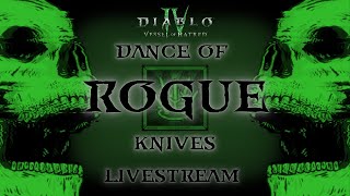 DIV S6 DANCE OF KNIVES ROGUE  ENDGAME STUFF LIVESTREAM [upl. by Craggie]