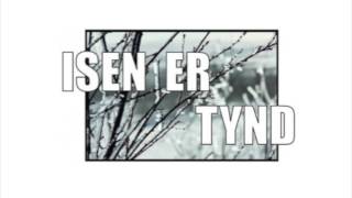 Isen er tynd  Radioteatretdk [upl. by Jolyn]