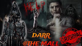 Darr The Mall Hindi Horror Movie  Jimmy Sehgal  Nusrat Bharucha [upl. by Spiers477]