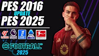 ¡PES 2016 UPDATE 20242025 [upl. by Manuel]