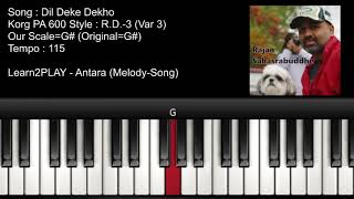 Dil Deke Dekho  Piano Tutorial  Slow Play  EZ Piano  Lighted Keys  Notes  Notation [upl. by Ingram903]