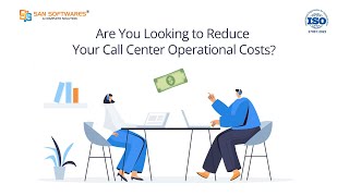 How Our Call Center Software Helps You to Reduce Your Call Center Operational Cost  SanCCS [upl. by Inaffyt530]