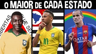 O MAIOR JOGADOR da HISTÓRIA DE CADA ESTADO 2 [upl. by Nwahsuq]