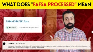 What does My Fafsa is quotNow Processedquot Actually Mean [upl. by Notirb]