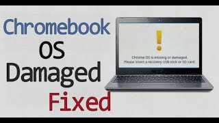 Chromebook OS is Missing or Damaged  How to Fix [upl. by Moyra788]