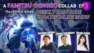 The AlmostKinda Weekly RAIN CODE UpdateOnline Show  Episode 1 [upl. by Yadsnil]