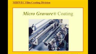 Microgravure™ the Best Optical Coating Method [upl. by Calysta]