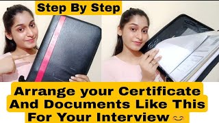 How To Arrange Documents amp CertificateIn File For InterviewInterview File ArrangementMuskan Singh [upl. by Palm127]