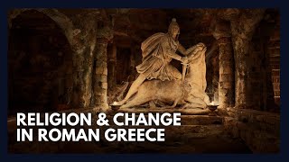 Religious and Cultural Reform in Roman Greece  Greek Archaeology Episode 13 [upl. by Iron930]