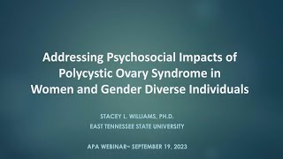 Addressing Psychosocial Impacts of Polycystic Ovary Syndrome in Women and Gender Diverse Individuals [upl. by Fabria]