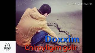 Doxxim  Chiroyligim gulim music version [upl. by Uokes412]