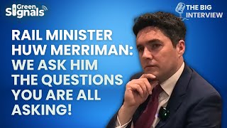 Rail Minister Huw Merriman interview We ask him the questions you are all asking [upl. by Fonzie]