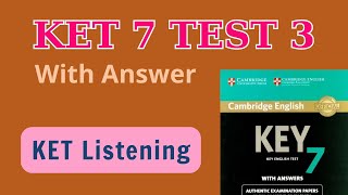 Cambridge KET 7 listening test 3 [upl. by Enial]