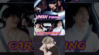 vmin cute fighting moments 😜 VMIN drive car together shorts shortvideo trending bts [upl. by Hawger]