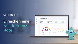 Erreichen einer NullInzidenzRate mit Phished [upl. by Herald]