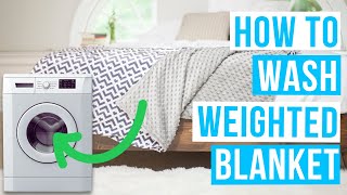 How to WASH A WEIGHTED BLANKET  Clean wash and dry blanket with glass beads [upl. by Aydan449]