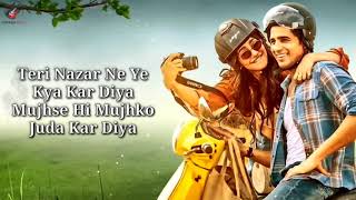 Thoda Thoda Pyaar Lyrics  Sidharth MalhotraNeha Sharma  Stebin BenNilesh AhujaKumaar [upl. by Gilleod]