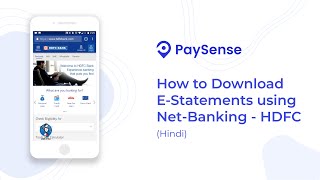 HDFC How to Download EStatements using Net Banking  PaySense Personal Loan App [upl. by Ivz]