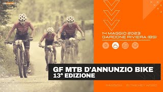 GF MTB DANNUNZIO BIKE 2023  Gardone Riviera BS  MTBChannel puntata n560 [upl. by Taub]