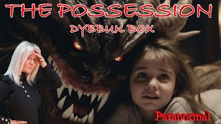 LA TERRIFICANTE STORIA VERA DIETRO IL FILM THE POSSESSION I SEGRETI SVELATI DELLA DIBBUK BOX [upl. by Yrek]