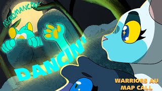 ⚰️ NECROMANCIN DANCIN ⚰️ STORYBOARDED WARRIOR CATS AU MAP CALL BACKUPS OPEN [upl. by Learsi]