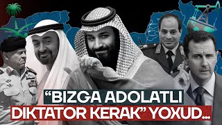 quotBizga adolatli diktator kerakquot yoxud arab davlatlarida demokratiya  AzonGlobal [upl. by Lednyc]