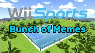 Wii Sports  Bunch of Memes [upl. by Dreher]