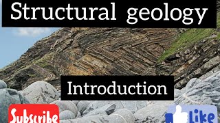 INTRODUCTION OF STRUCTURAL GEOLOGY in English to Hindi  structural geology part 1 [upl. by Raynold]