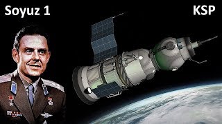 Space Race KSP  Soyuz 1  Making History [upl. by Nalyk317]